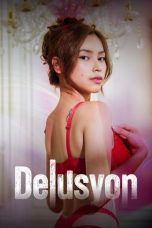 Nonton Film VIVAMAX Delusyon (2025) Subtitle Indonesia | pandawa21