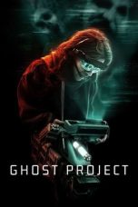Ghost Project (2023) Full Movie Sub Indo HD