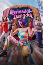 Mendadak Dangdut (2025) Full Movie Sub Indo