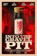 Nonton Film Into The Gravel Pit (2025) Sub Indo Full Movie Online HD