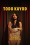 Poster Film Todo Kayod 2025 Vivamax Sub Indo