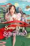 Poster film Same Day with Someone 2025 Sub Indo Full HD