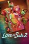 Poster film Love for Sale 2 2019 full movie sub Indo
