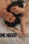 Poster film One Night Stand 2024 full movie sub Indo