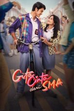 Poster film Gita Cinta dari SMA 2023 full movie sub Indo