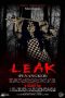 Poster film Leak (Penangkeb) 2019 full movie sub indo