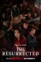 Poster The Resurrected 2025 Full Series Sub Indo