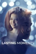 Poster film Lasting Moments 2025 full movie sub Indo