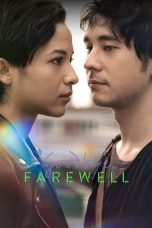 Poster Sampai Jumpa, Selamat Tinggal Full Movie Sub Indo