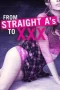 Poster film From Straight A’s to XXX 2017 full movie sub Indo
