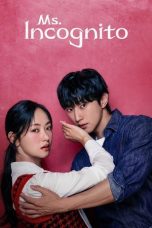 Poster Ms. Incognito 2025 Sub Indo Serial HD
