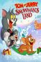 Poster film Tom and Jerry Snowman’s Land 2022 full movie sub Indo