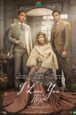 nkjpOdW5Cwit0GXRUJFEKcUEMOT Poster I Love You Since 1892 2025 full episode sub indo