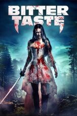 Poster film The Bitter Taste 2025 full movie sub Indo