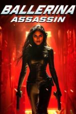 Poster Ballerina Assassin 2025 Sub Indo Full Movie HD