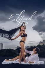 Poster L: Lipad 2025 Vivamax Full Movie HD