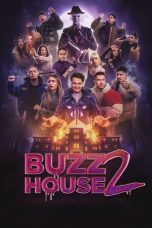Poster Buzz House 2 (2025) Full Movie HD