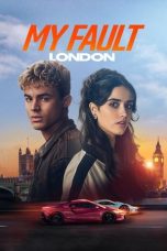 Poster film Culpa Mía London 2025 full movie sub Indo