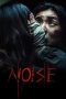 Poster Noise 2025 film horor suara misterius sub Indo