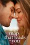Poster film The Map That Leads to You 2025 full movie sub Indo
