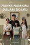Hanya Namamu dalam Doaku (2025) Full Movie Sub Indo Streaming HD