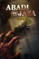 xSuAx0U4L9nKGOeG7vUUkkYPHE5 Poster Abadi Nan Jaya 2025 full movie sub indo