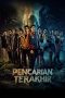Pencarian Terakhir 2025 Full Movie Sub Indo HD